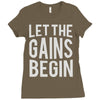 let the gains begin Ladies Fitted T-Shirt
