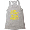 i don't need life i'm high on drugs Racerback Tank