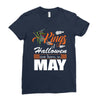 Halloween Kings Are Born In May Ladies Fitted T-Shirt