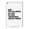 no. you're wrong iPad Mini 4