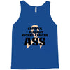 Careful I Already Kicked Cancer Ass Tank Top