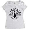i love dad Women's Triblend Scoop T-shirt