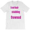 i cut hair T-Shirt