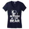 Beware Of The Bear Women's V-Neck T-Shirt