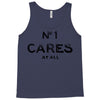 no1 cares Tank Top