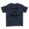 Snuggle this Muggle Youth Tee