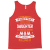Super Cool Daughter Of A Freaking Awesome Mom Tank Top