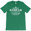 grumpy old man T-Shirt