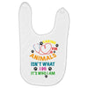 caring for animals isn't what i do it's who i am Baby Bibs