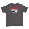 warning i kick balls Youth Tee
