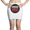 BURGER URGES Mini Skirts