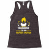 Trainning To Go Super Saiyan Racerback Tank