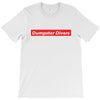 Dumpster Divers Dypebeast T-Shirt