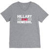 hillary is my homegirl funny V-Neck Tee