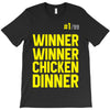 Winner Winner Chicken Dinner Pubg T-Shirt