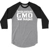 gmo test subject v1 march monsanto crops produce 3/4 Sleeve Shirt