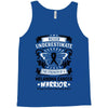 Never Underestimate the Strength of a Melanoma Cancer Warrior Tank Top
