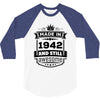 Made In 1942 And Still Awesome 3/4 Sleeve Shirt