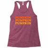 pumpkin pumpkin pumpkin Racerback Tank