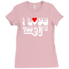 i love the 90's  musik dj fun Ladies Fitted T-Shirt