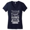My Papa is Totally My Most Favorite Guy Of All Time Women's V-Neck T-Shirt