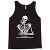 i'm smiling Tank Top