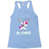 october born unicorns Racerback Tank