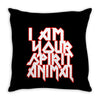 i am your spirit animal girls Throw Pillow