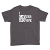 i can survive cancer Youth Tee