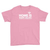 home is where the wifi funny Youth Tee