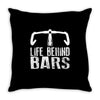 life behind bars cycling Throw Pillow