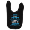The Best Poppy Was Born In August Baby Bibs