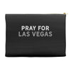 Pray for Las Vegas Accessory Pouches