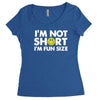 i'm not short, i'm fun size   small tiny little shorty person gift tee Women's Triblend Scoop T-shirt