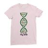 it's in my dna Ladies Fitted T-Shirt