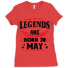 Legends Are Born In May Ladies Fitted T-Shirt