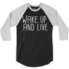 wake up and live 3/4 Sleeve Shirt