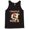 caregiver witch Tank Top