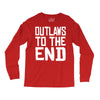 outlaws to the end 4 Long Sleeve Shirts