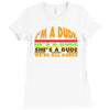 i'm a dude Ladies Fitted T-Shirt