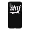 milf since 2012 iPhoneX Case