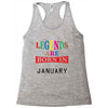 legends are born january Racerback Tank