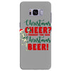 christmas cheer i thought you said christmas beer Samsung Galaxy S8 Plus