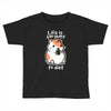 fat life Toddler T-shirt