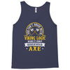 you can't argue with a viking Tank Top