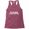 future ex mother in law Racerback Tank