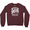 not always playing the bass Crewneck Sweatshirt