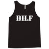 dilf Tank Top