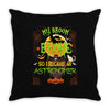 My Broom Broke So I Became An Astronomer Throw Pillow