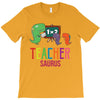 teacher saurus T-Shirt
